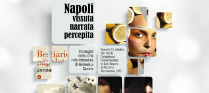 Napoli, vissuta, narrata, percepita